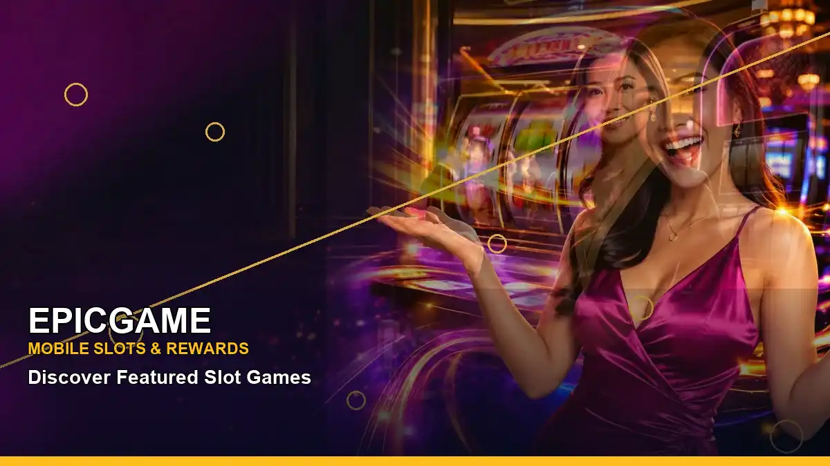 EPICGAME high-energy luxury online slot games in a right-framed layout for Philippine players